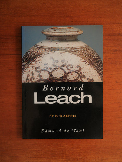 Bernard Leach, St Ives Arists by Edmund de Waal Book