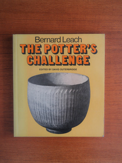 Bernard Leach, The Potters Challenge by David Outerbridge